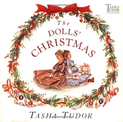 Tasha Tudor The Dolls' Christmas 