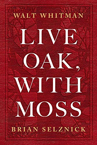 Walt Whitman/Live Oak, with Moss