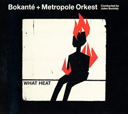 Bokanté/What Heat