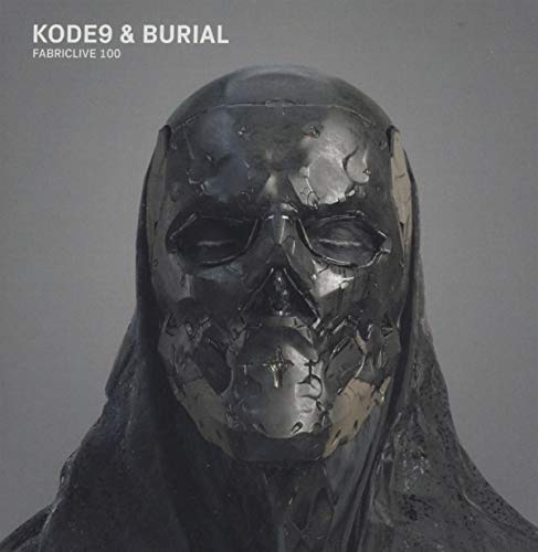 Kode9 & Burial/FabricLive 100