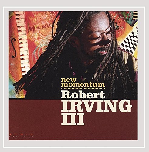 Robert Irving III/New Momentum