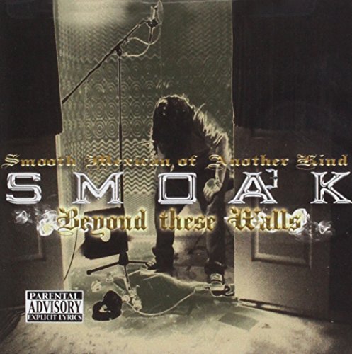 Smoak/Beyond These Walls