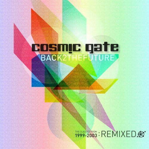 Cosmic Gate/Back 2 The Future