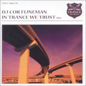 Dj Cor Fijneman/Vol. 2-In Trance We Trust