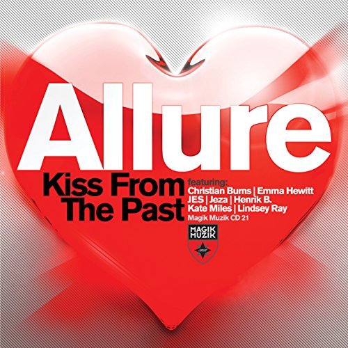 Allure/Kiss From The Past