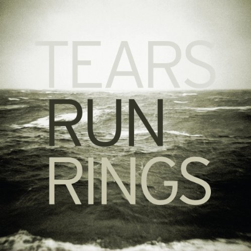 Tears Run Rings/Distance