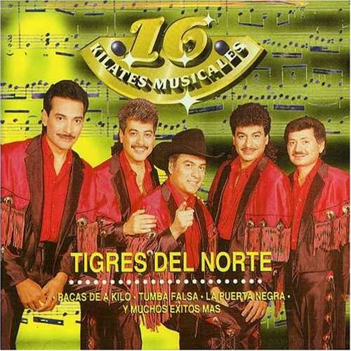 Los Tigres Del Norte/16 Kilates Musicales