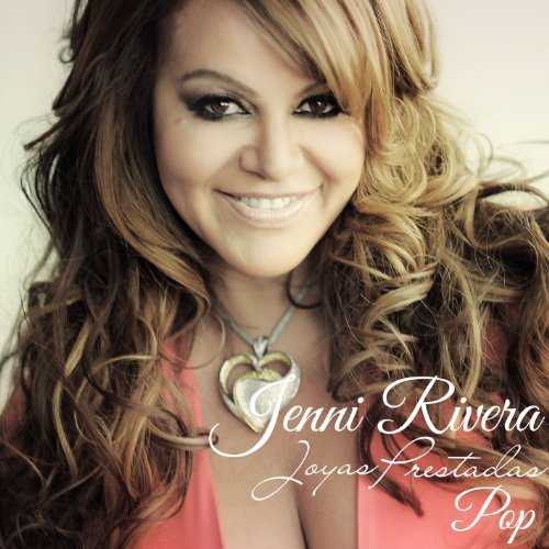 Jenni Rivera/Joyas Prestadas (Pop Version)