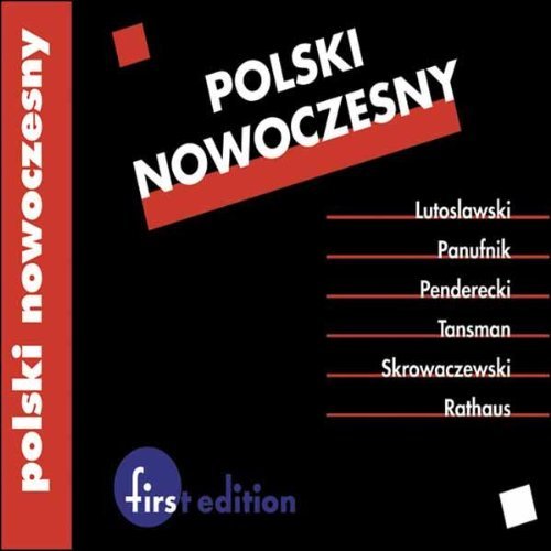 Polski Nowoczesny/Polski Nowoczesny@Lutoslawski/Penderecki/Tansman@Skrowaczewski/Panufnik