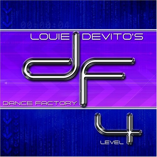 Louie Devito/Dance Factory: Level 4
