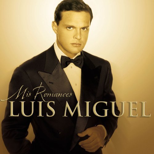 Luis Miguel/Mis Romances