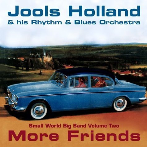 Jools & His Rhythm & B Holland/Small World Big Band : More Fr@Import-Gbr