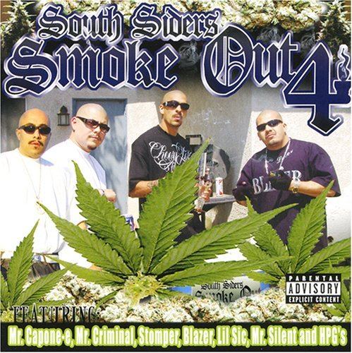 South Sider Smoke Out Four/South Sider Smoke Out Four@Explicit Version