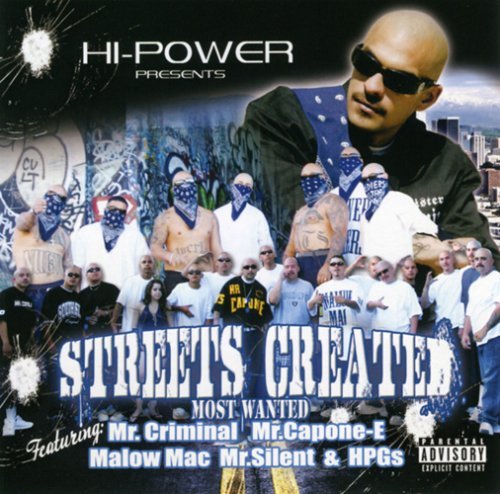 Hi Power Presents Streets Created Most Wanted Explicit Version 