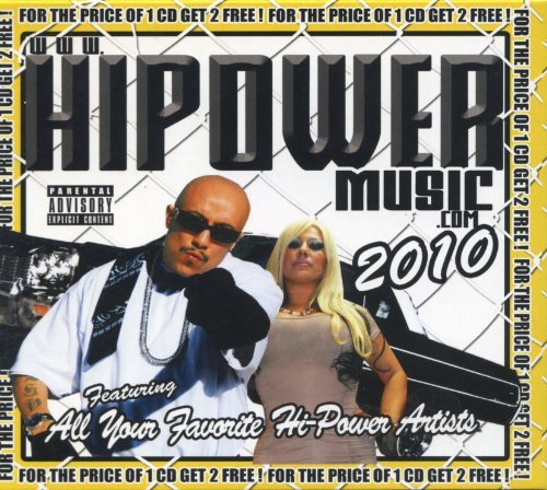 Hi Power Entertainment Present Hi Power Music 2010 Explicit Version 3 CD 