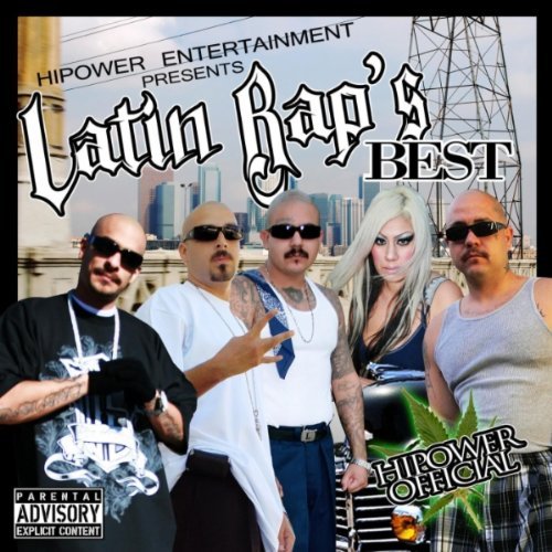 Hi Power Entertainment Present Latin Rap & Videos Explicit Version 