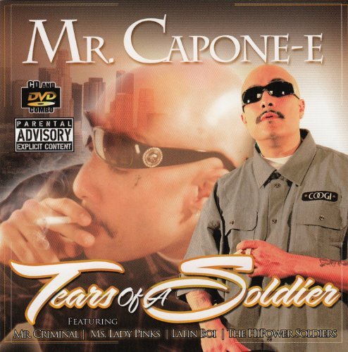 Mr. Capone E Tears Of A Soldier Explicit Version 