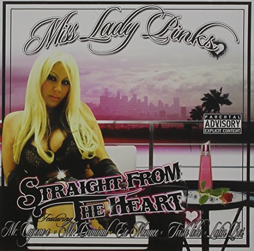 Ms. Lady Pinks/Straight From The Heart@Explicit Version