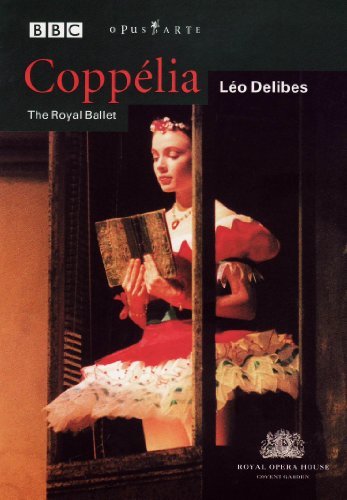 L. Delibes Coppelia Benjamin Acosta Heydon & Moldaveano Royal Opera House O 
