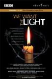 We Want The Light We Want The Light Cologne Opera Chorus 