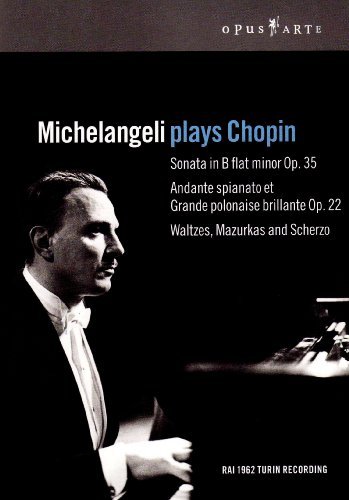 Frédéric Chopin/Michelangeli Plays Chopin@Michelangeli*arturo (Pno)