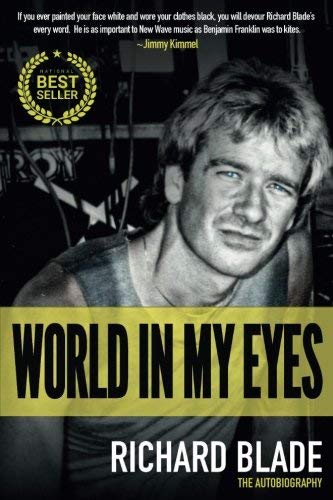 Richard Blade/World in My Eyes@The Autobiography