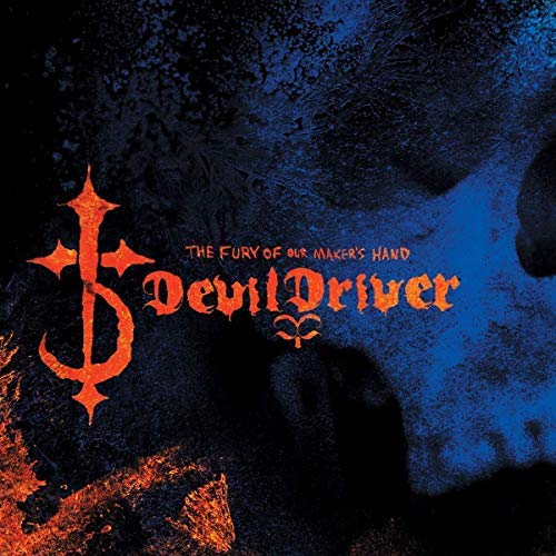 Devildriver Fury Of Our Maker's Hand 