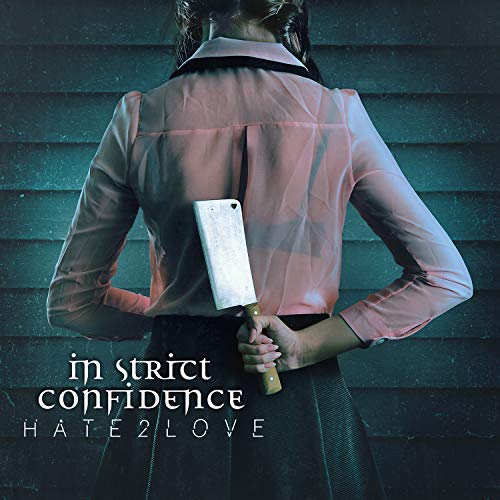 In Strict Confidence/Hate2Love