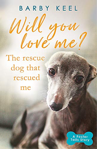 Barby Keel/Will You Love Me?@The Rescue Dog That Rescued Me