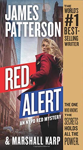 James Patterson/Red Alert@ An NYPD Red Mystery