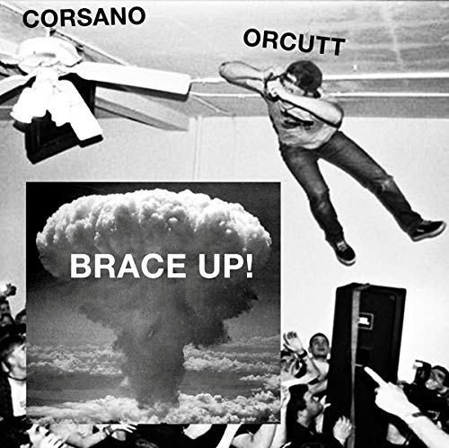 Chris Corsano & Bill Orcutt/Brace Up!@LP