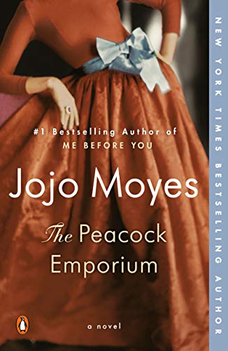 Jojo Moyes/The Peacock Emporium