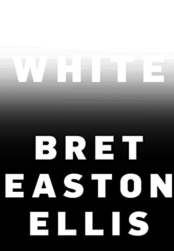 Bret Easton Ellis/White
