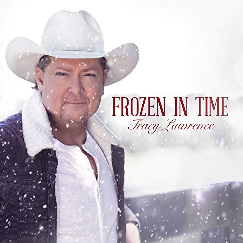 Tracy Lawrence/Frozen In Time