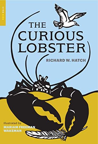 Richard W. Hatch The Curious Lobster 