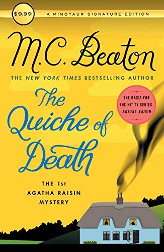 M. C. Beaton The Quiche Of Death The First Agatha Raisin Mystery 