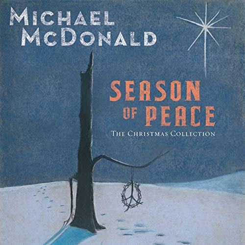 Michael Mcdonald Season Of Peace Christmas Co 