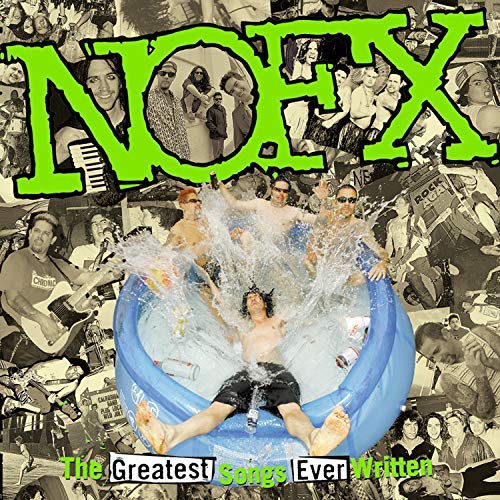Nofx The Greatest Songs Ever Written (by Us) 