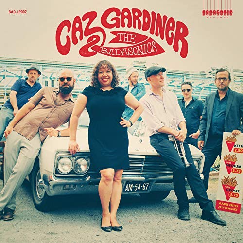 Caz Gardiner & The Badasonics/Caz Gardiner & The Badasonics@.