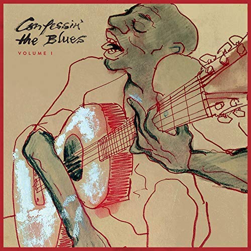 Confessin' the Blues/Confessin' The Blues Volume 1