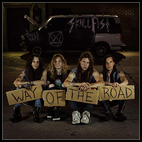 Skull Fist/Way Of The Road
