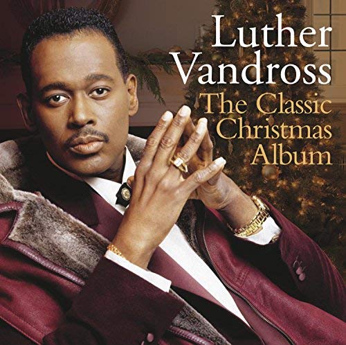 Luther Vandross Classic Christmas Album 