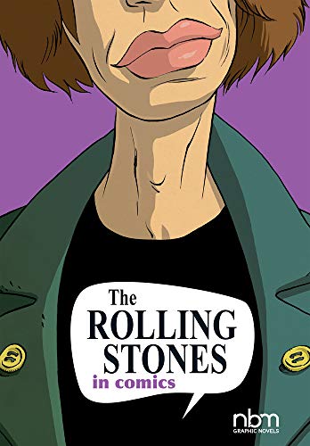 Rolling Stones The Rolling Stones In Comics 