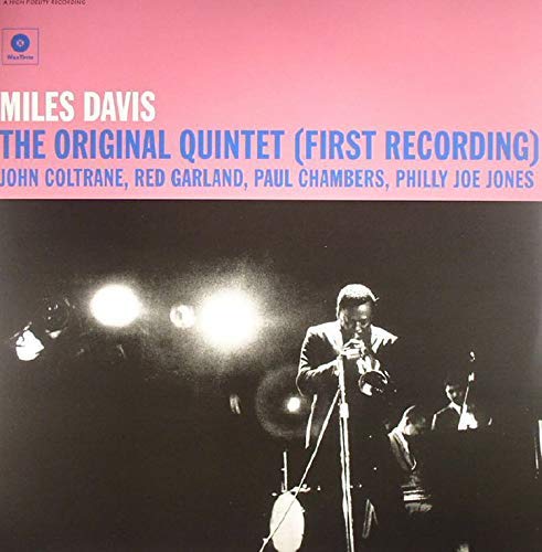 Miles Davis/The Original Quintet (First Recording)@LP