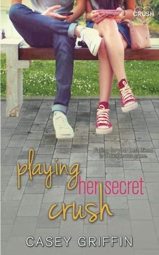 Casey Griffin/Playing Her Secret Crush