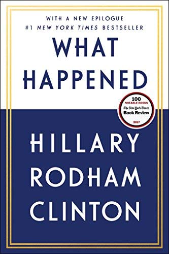 Hillary Rodham Clinton/What Happened