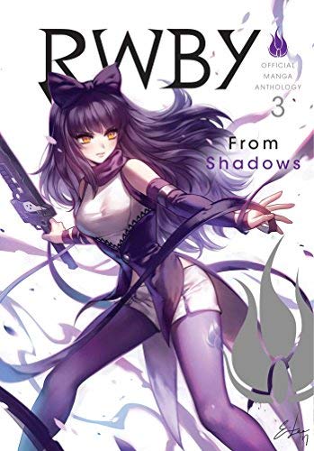 Various/RWBY Official Manga Anthology 3@From Shadows