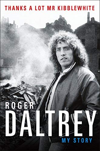 Roger Daltrey/Untitled Roger Daltrey Autobiography