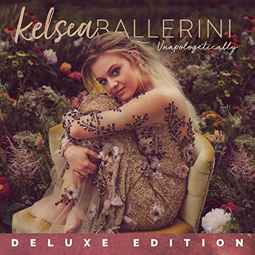 Kelsea Ballerini/Unapologetically