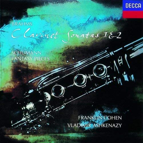 Johannes Brahms Robert Schumann Franklin Cohen Vla/Brahms Clarinet Sonatas 1 & 2 ; Schumann Fanatsy P